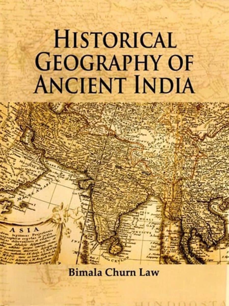 Historical Geography of Ancient India