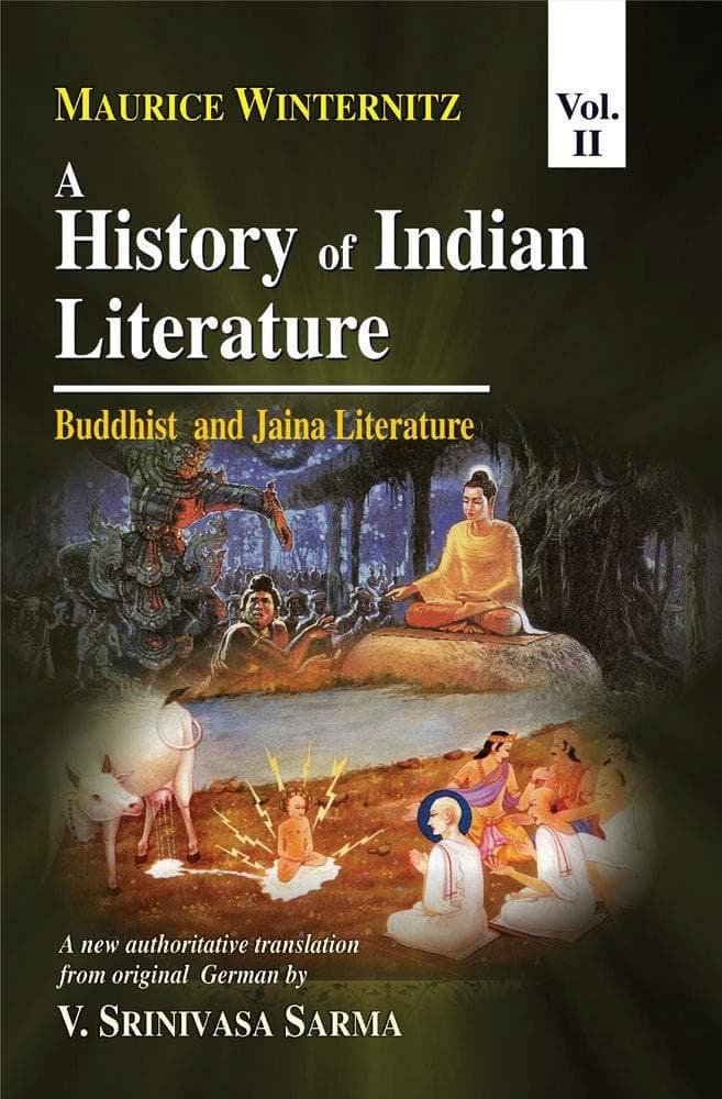 A History of Indian Literature, Volume II: Buddhist Literature and Jaina Literature