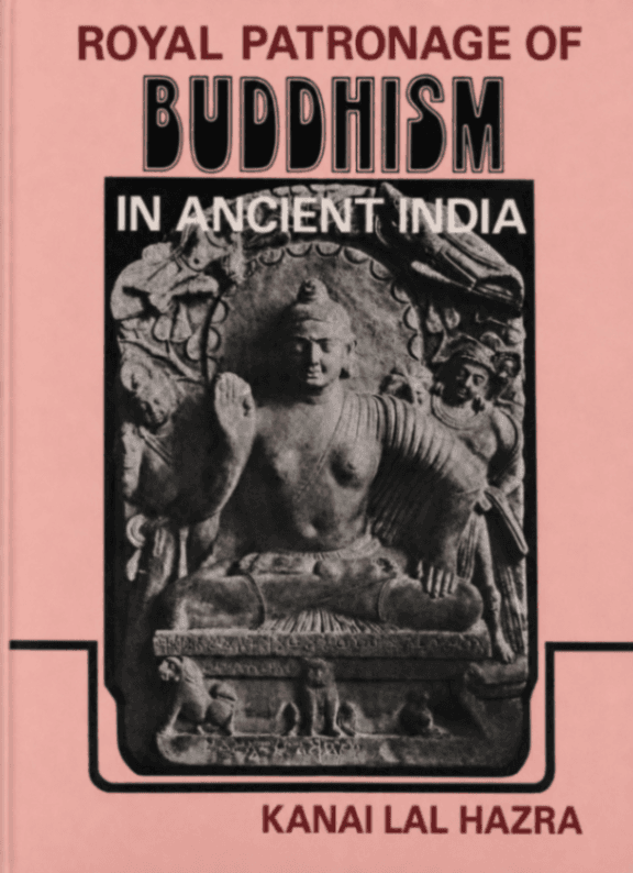 Royal Patronage of Buddhism in Ancient India