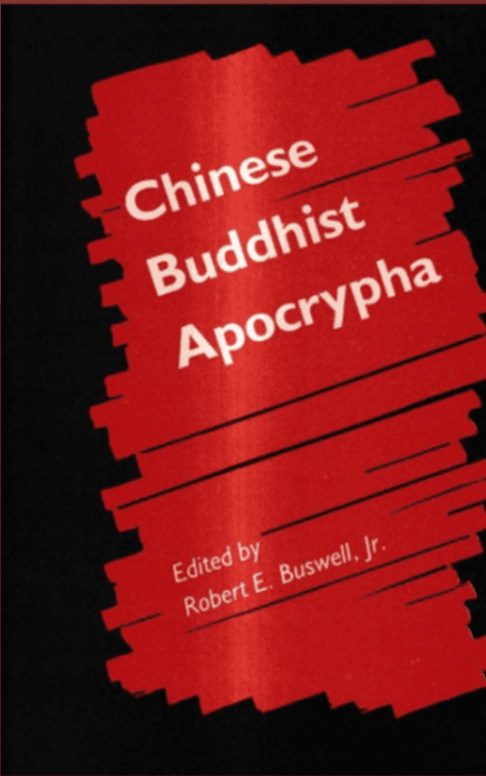 Chinese Buddhist Apocrypha