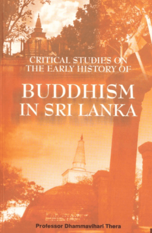 Critical Studies on the Early History of Buddhism in Sri Lanka