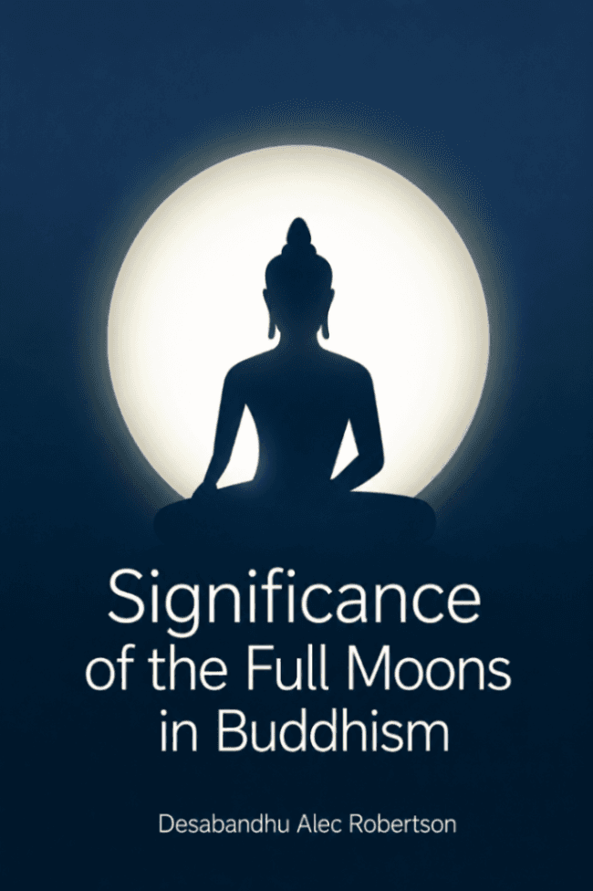 Significance of the Full Moons in Buddhism