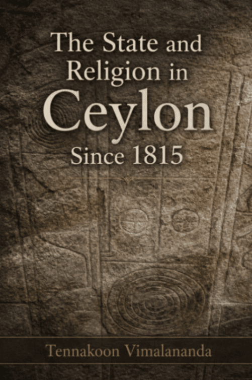 The State and Religion in Ceylon Since 1815