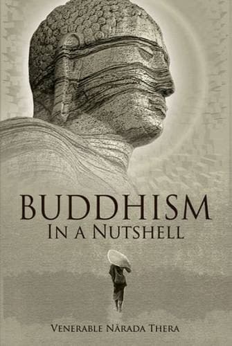 Buddhism in a Nutshell