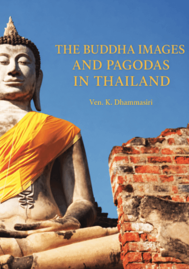 The Buddha Images and Pagodas in Thailand