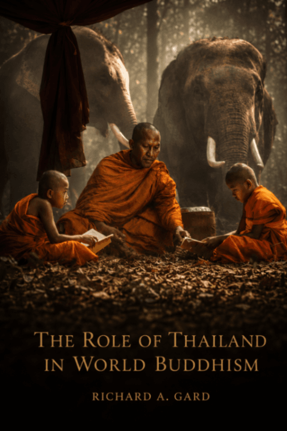 The Role of Thailand in World Buddhism