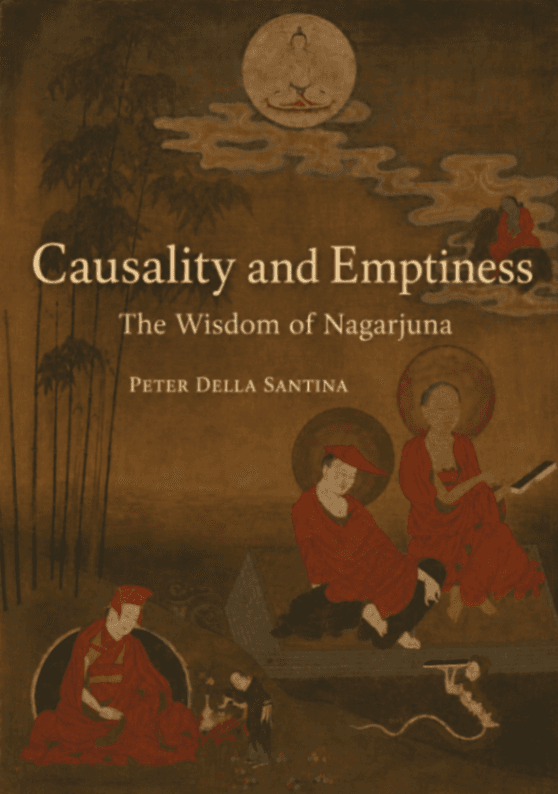 Causality and Emptiness: The Wisdom of Nagarjuna