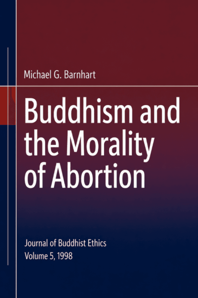 Buddhism and the Morality of Abortion