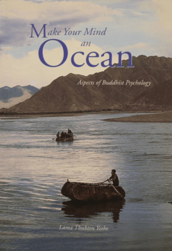 Make Your Mind an Ocean: Aspects of Buddhist Psychology