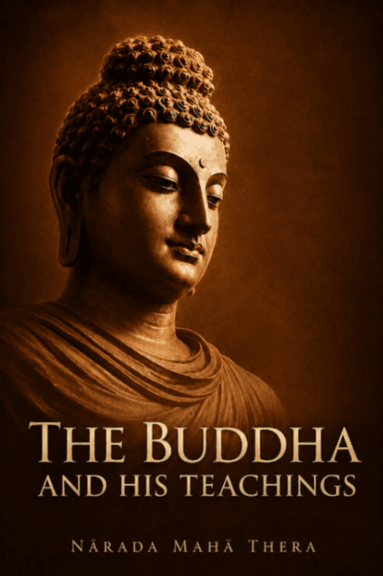 The Buddha and His Teachings