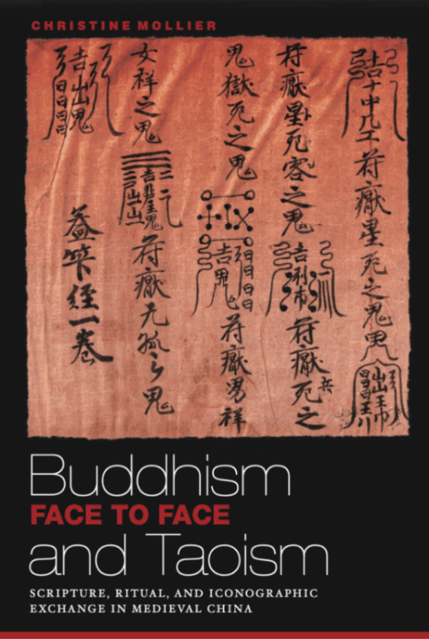Buddhism and Taoism Face to Face: Scripture, Ritual, and Iconographic Exchange in Medieval China