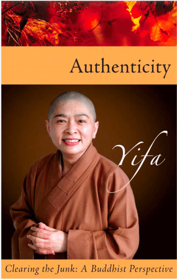 Authenticity: Clearing the Junk: A Buddhist Perspective