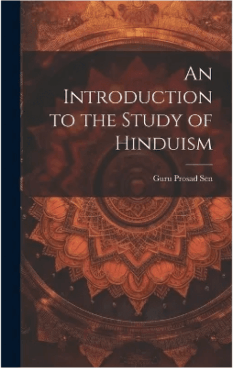 An Introduction to the Study of Hinduism