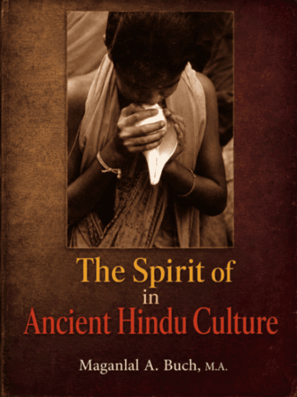 The Spirit of Ancient Hindu Culture