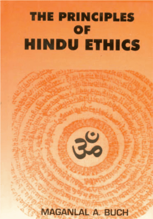 The Principles of Hindu Ethics