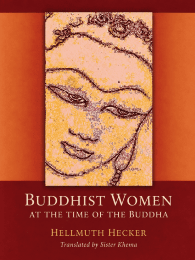 Buddhist Women at the Time of the Buddha
