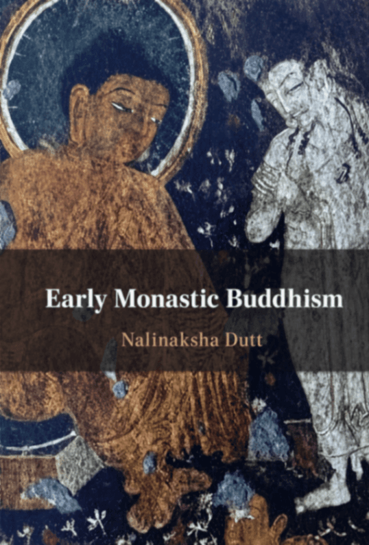 Early Monastic Buddhism