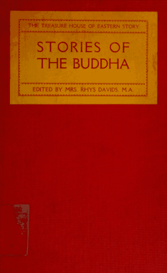 Stories of The Buddha - being Selections from the Jātaka