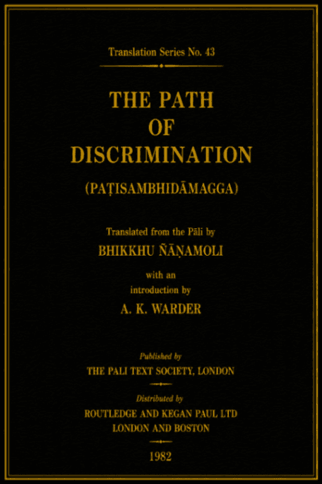 The Path of Discrimination (Paṭisambhidāmagga)
