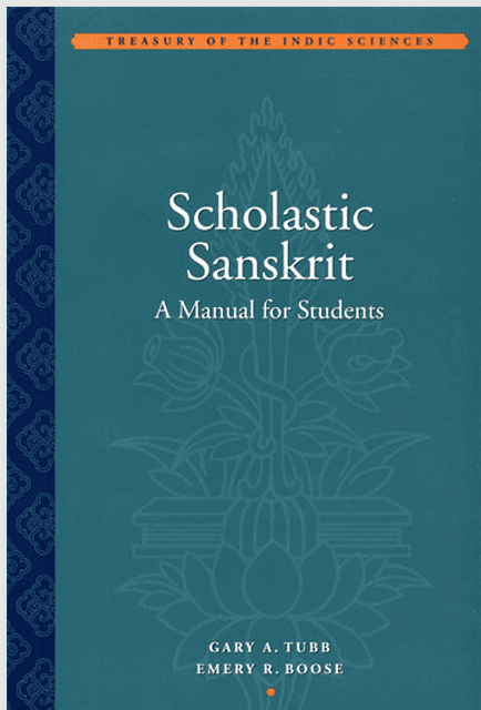 Scholastic Sanskrit: A Manual for Students