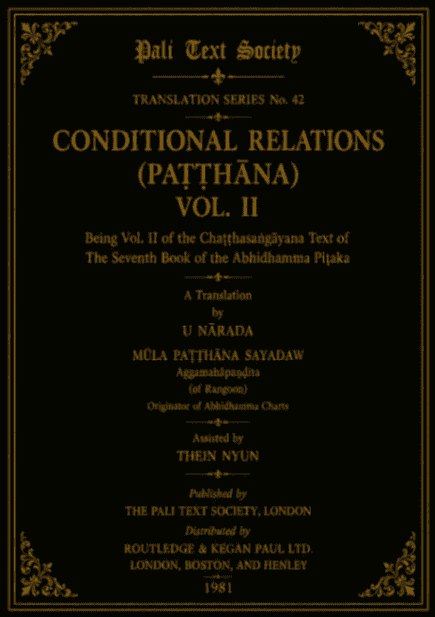 Paṭṭhāna (Conditional Relations), Vol.II