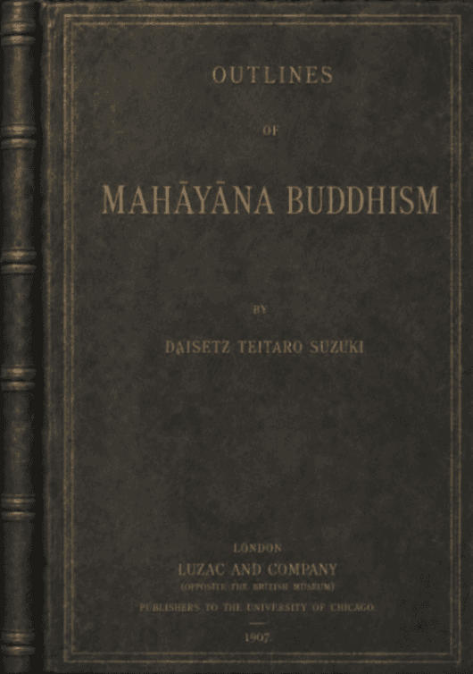 Outlines of Mahāyāna Buddhism