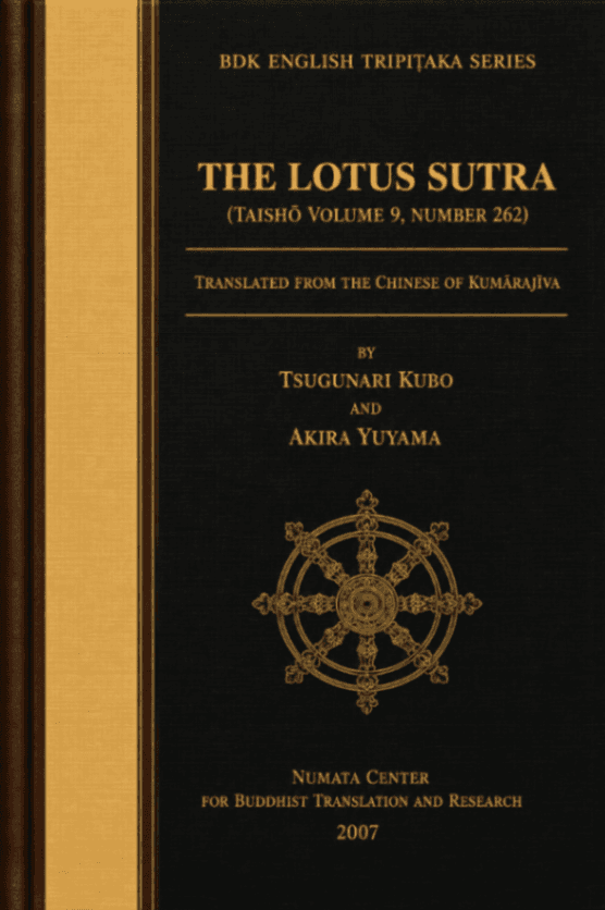 The Lotus Sutra (Saddharmapuṇḍarīka Sūtra)
