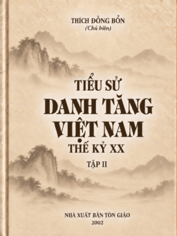 Tiểu Sử Danh Tăng Việt Nam Thế Kỷ XX - Tập II