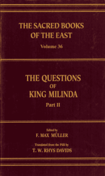 The Questions of King Milinda, Part II
