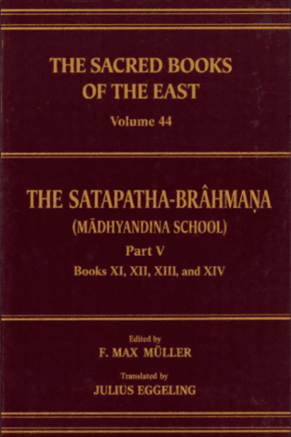The Śatapatha-Brāhmaṇa according to the Text of the Mādhyandina School, Part V